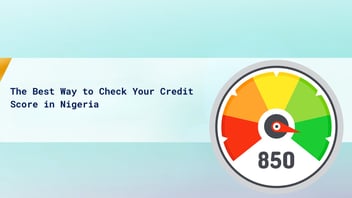 check your credit score in Nigeria