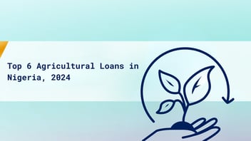 Agricultural loans in Nigeria