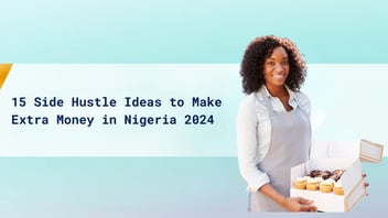 side hustle ideas to make money in Nigeria