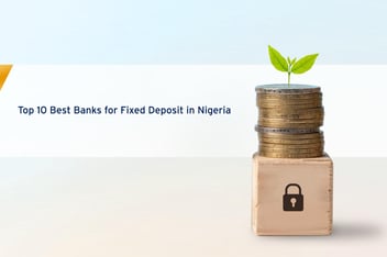best banks for fixed deposit in Nigeria
